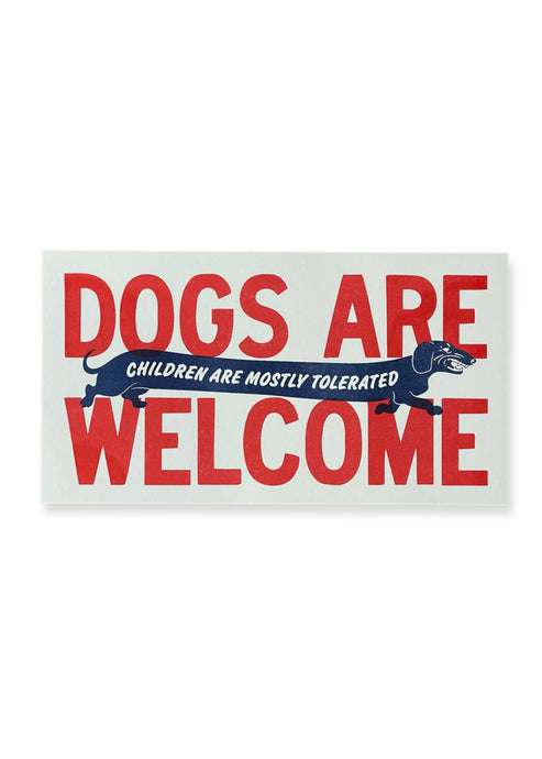 Dogs Are Welcome Print - Tigertree