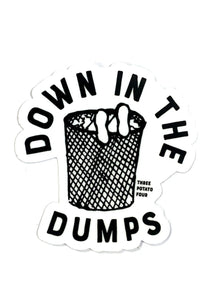 Down In The Dumps Sticker - Tigertree