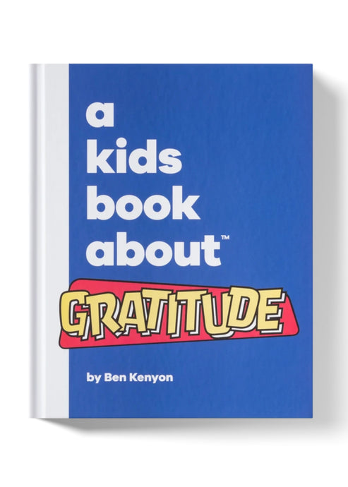 A Kids Book About Gratitude - Tigertree