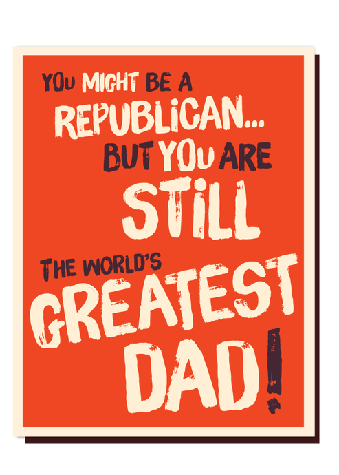 Republican Dad Card - Tigertree