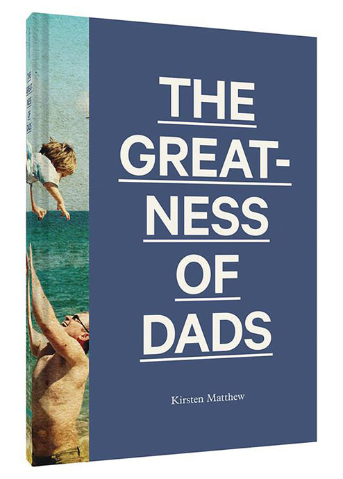 The Greatness of Dads - Tigertree