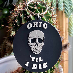 Ohio Til I Die Keychain - Tigertree